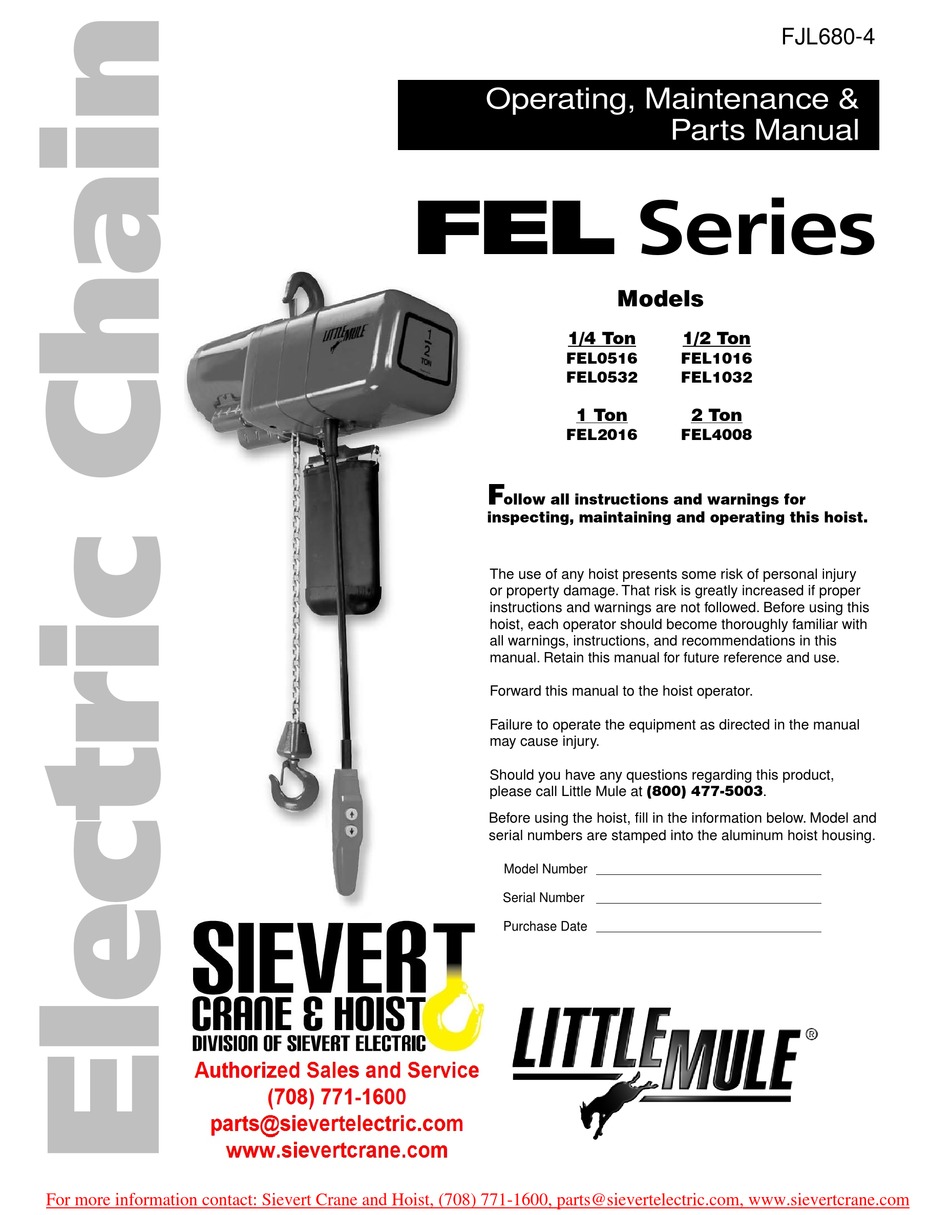 SIEVERT CRANE & HOIST LITTLE MULE FEL SERIES OPERATING AND MAINTENANCE