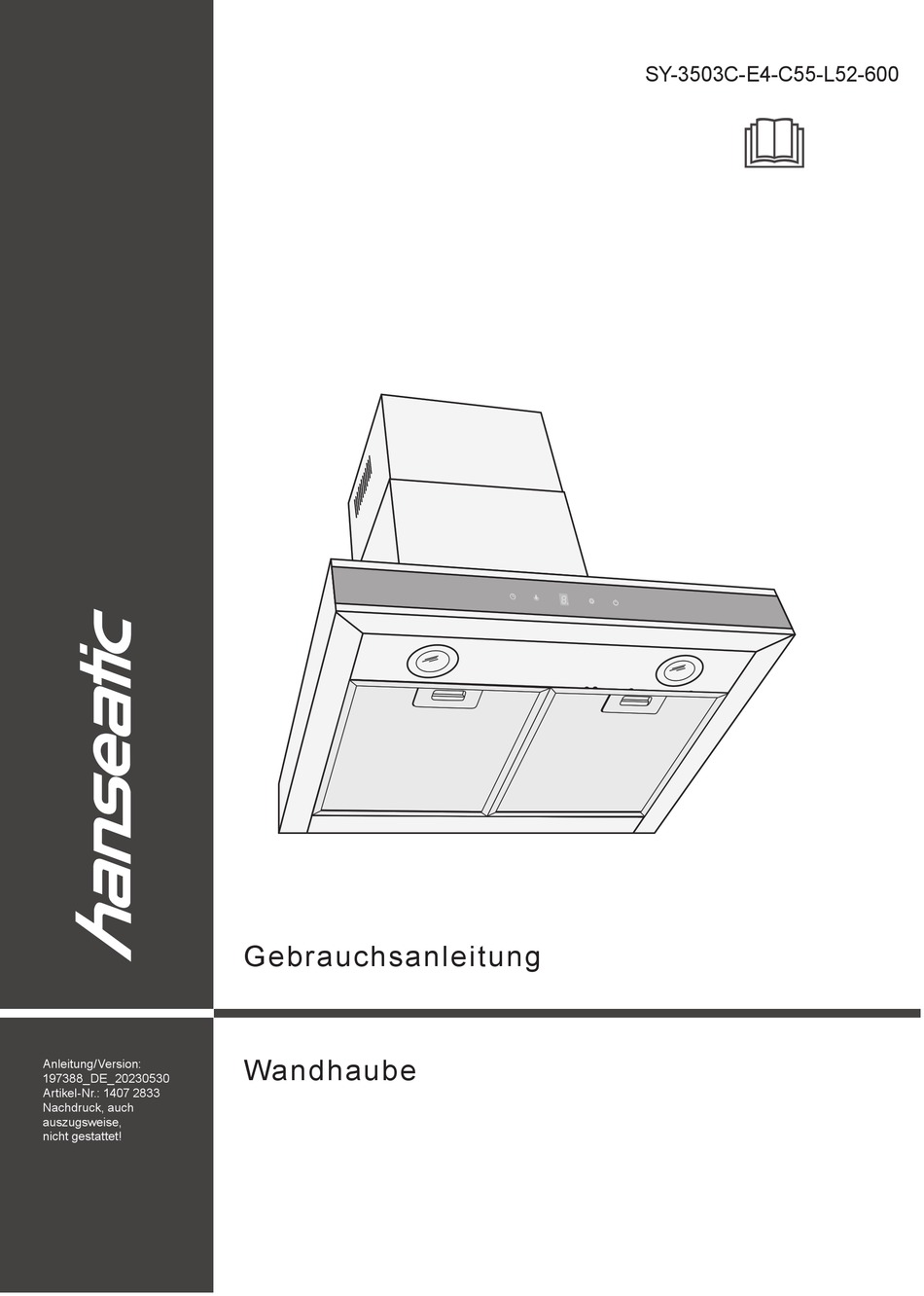 Bohrlöcher Setzen; Hanseatic User ManualsLib - SY Manual 18] -3503C-E4-C55-L52-600 Anbringen [Page Dunstabzugshaube 