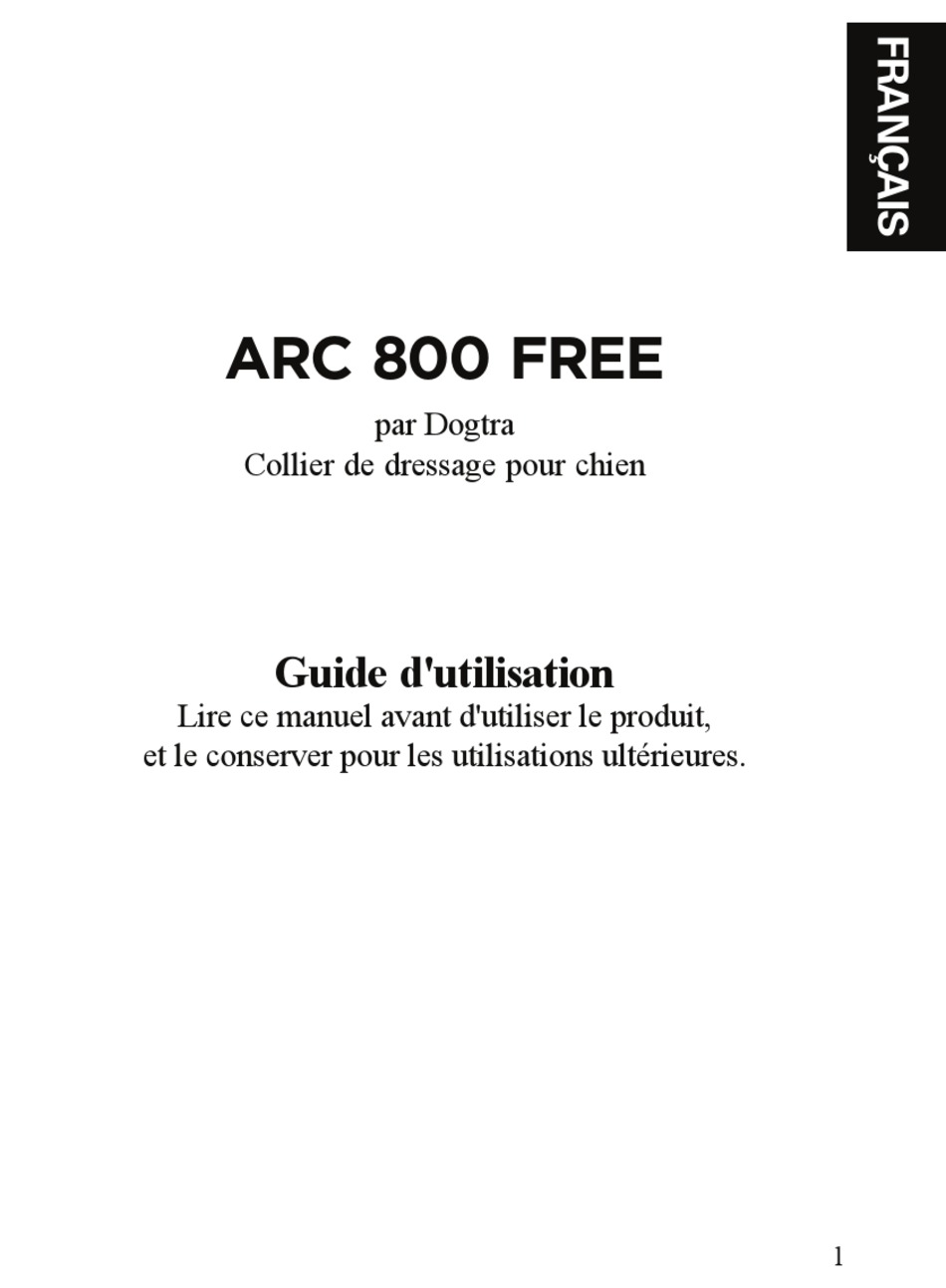 DOGTRA ARC 800 FREE OWNER'S MANUAL Pdf Download | ManualsLib