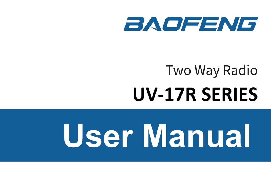 BAOFENG UV17R SERIES USER MANUAL Pdf Download ManualsLib