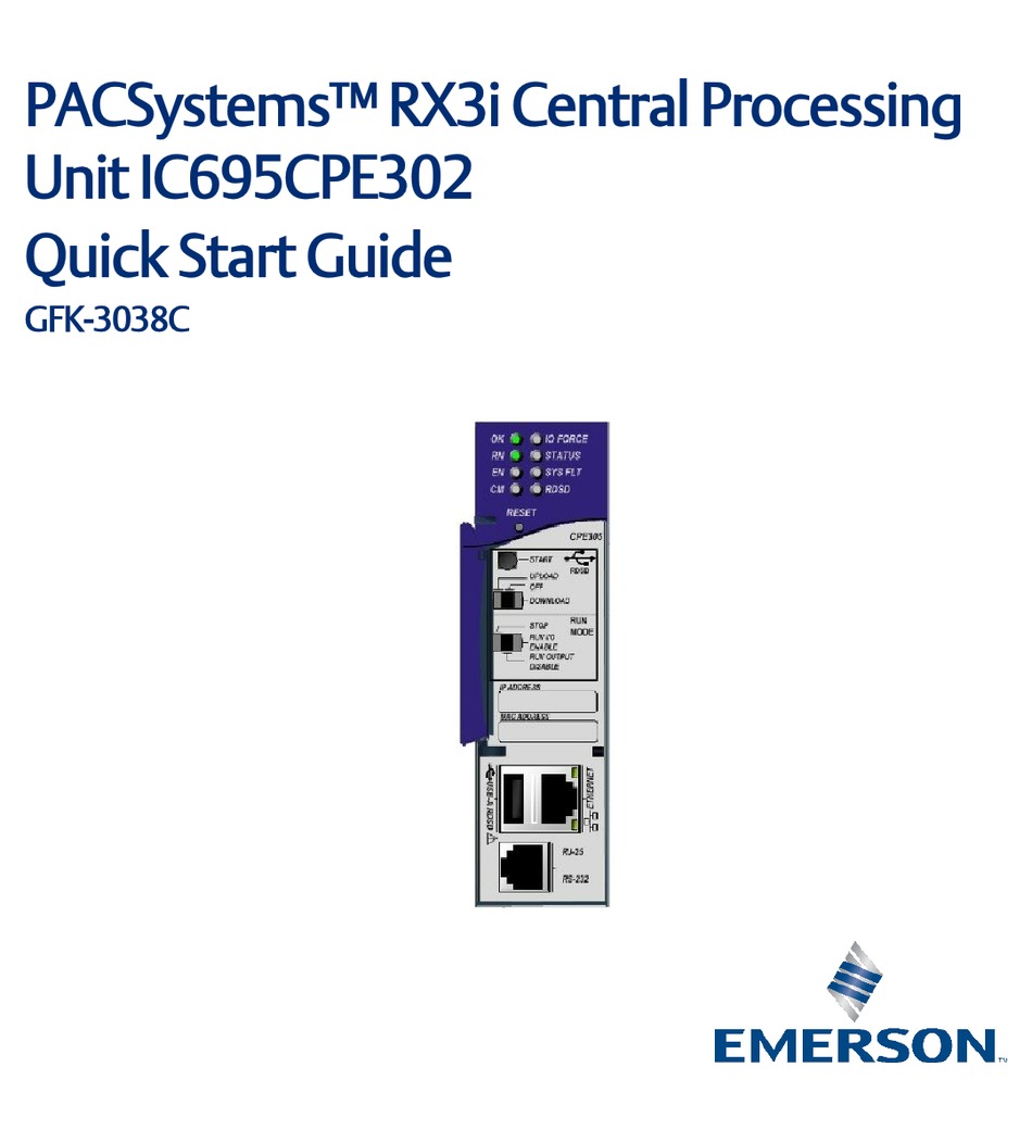 EMERSON PACSYSTEMS RX3I IC695CPE302 QUICK START MANUAL Pdf Download ...