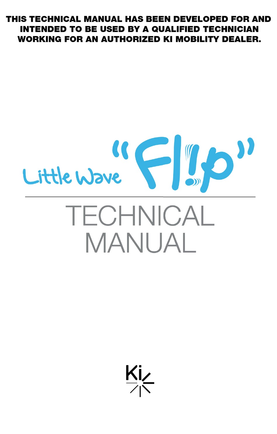 KI MOBILITY LITTLE WAVE FLIP TECHNICAL MANUAL Pdf Download ManualsLib