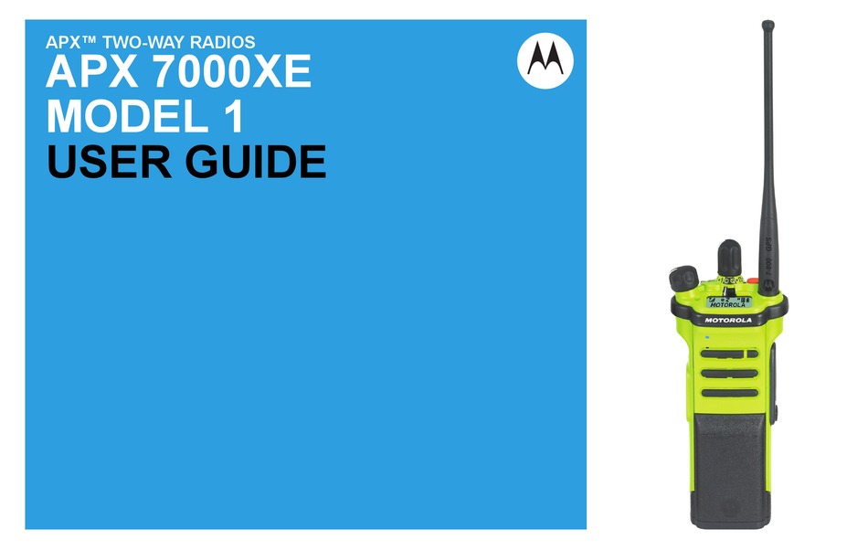MOTOROLA APX 7000XE 1 USER MANUAL Pdf Download ManualsLib