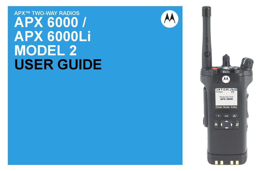 MOTOROLA APX 6000 2 USER MANUAL Pdf Download ManualsLib