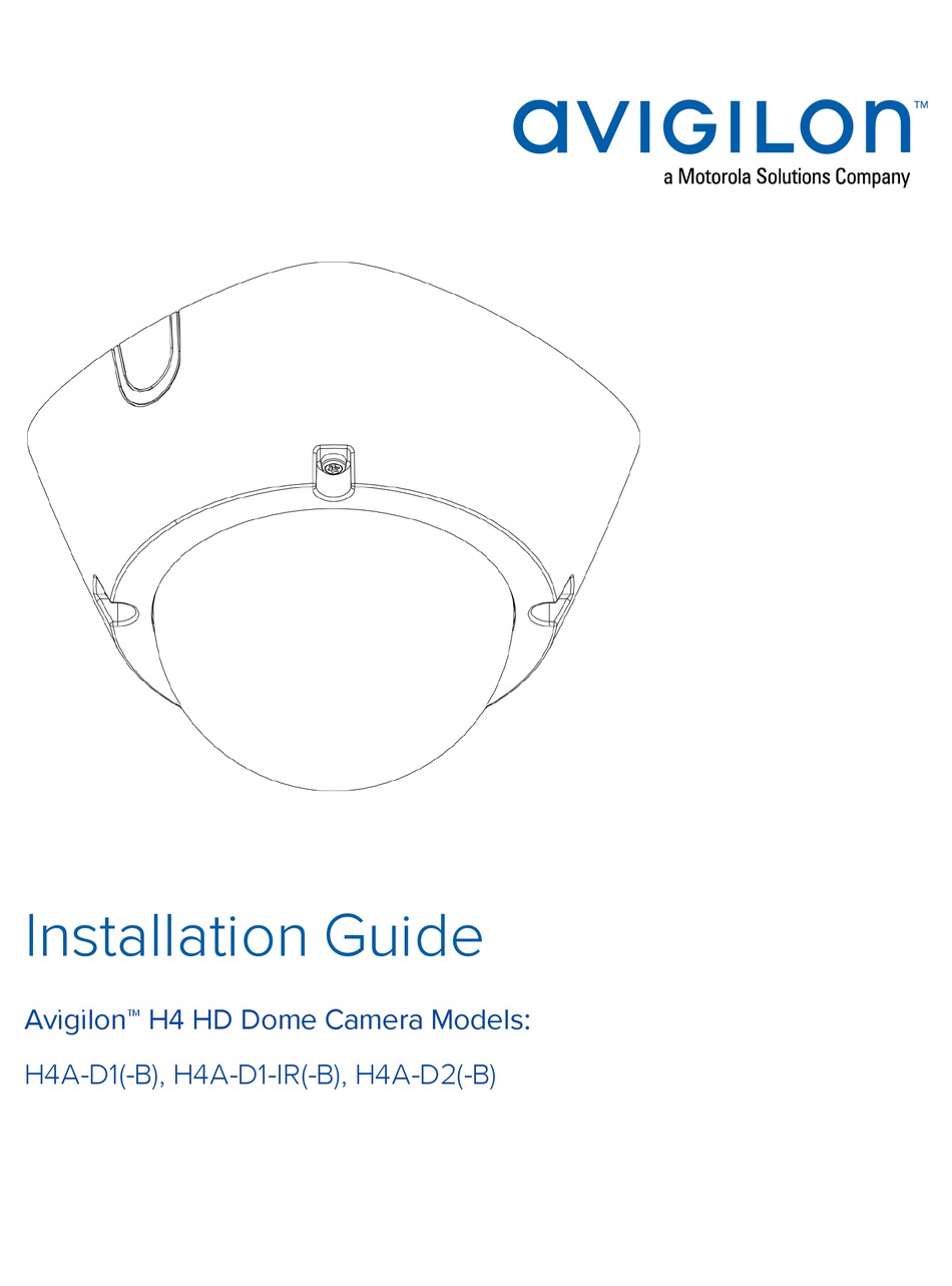 MOTOROLA AVIGILON H4A-D1 INSTALLATION MANUAL Pdf Download | ManualsLib