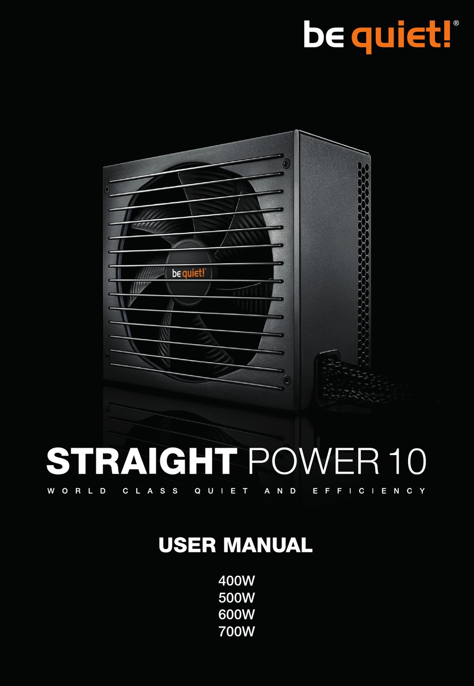 Be Quiet Straight Power 10 Cm 500w BE QUIET! STRAIGHT POWER 10 USER MANUAL Pdf Download | ManualsLib