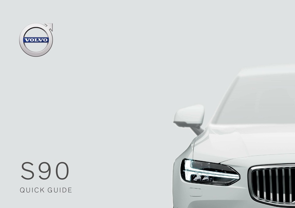 VOLVO S90 2021 QUICK MANUAL Pdf Download | ManualsLib