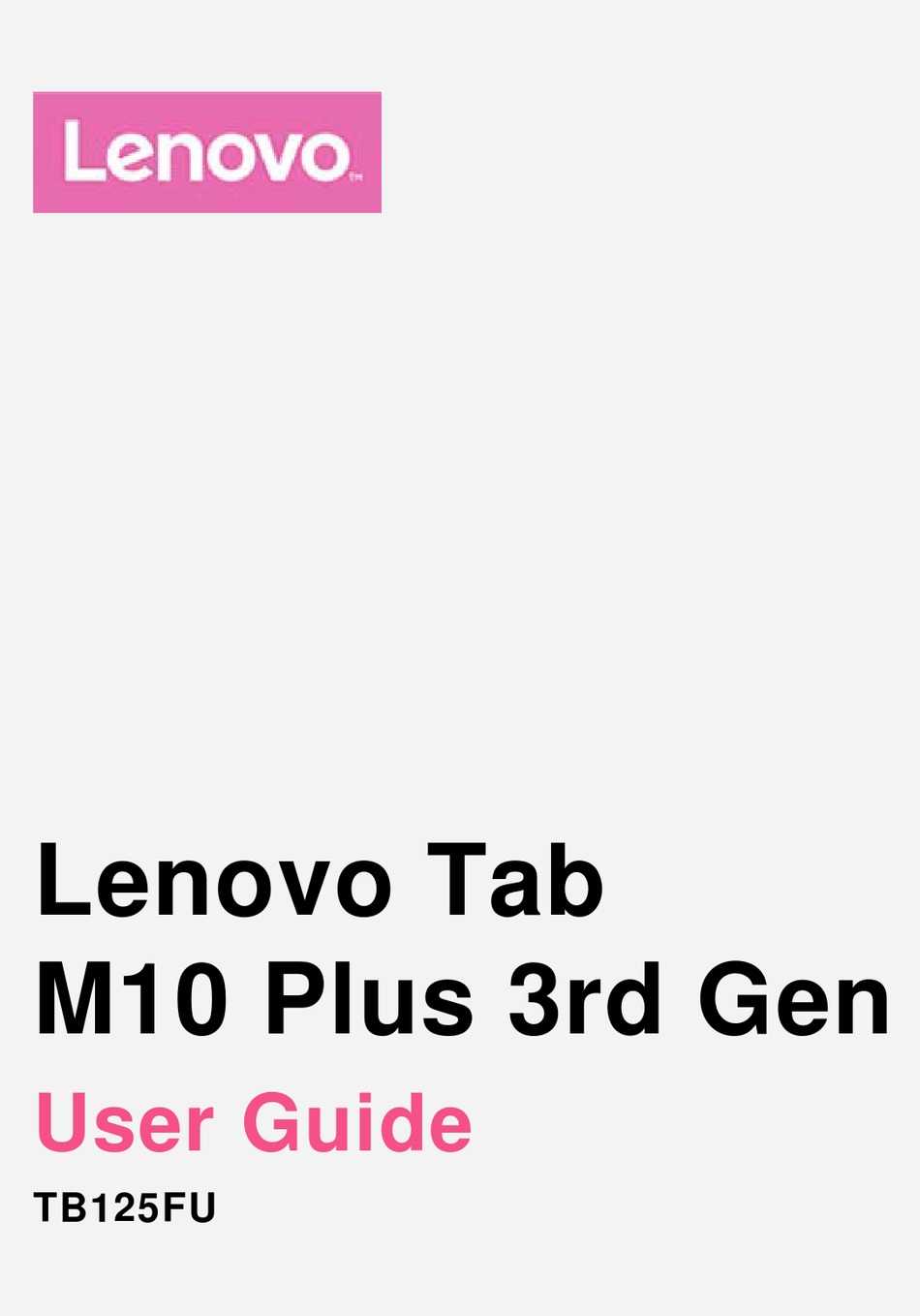 Lenovo TB128FU Tab M10 Plus 3rd Gen Tablet User Guide