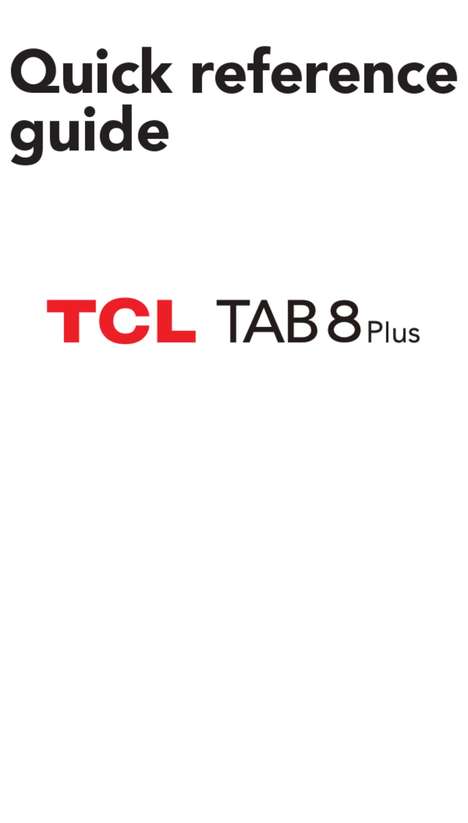 TCL TAB 8 PLUS QUICK REFERENCE MANUAL Pdf Download ManualsLib