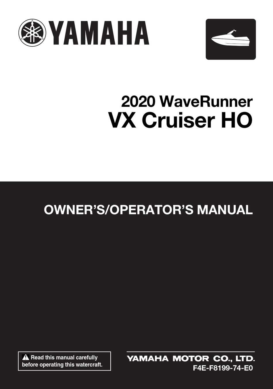 YAMAHA WAVERUNNER VX CRUISER HO 2020 OWNER'S/OPERATOR'S MANUAL Pdf ...