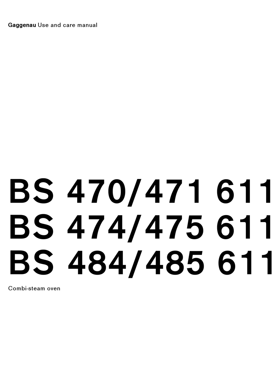 GAGGENAU BS 470/471 611 USE AND CARE MANUAL Pdf Download ManualsLib