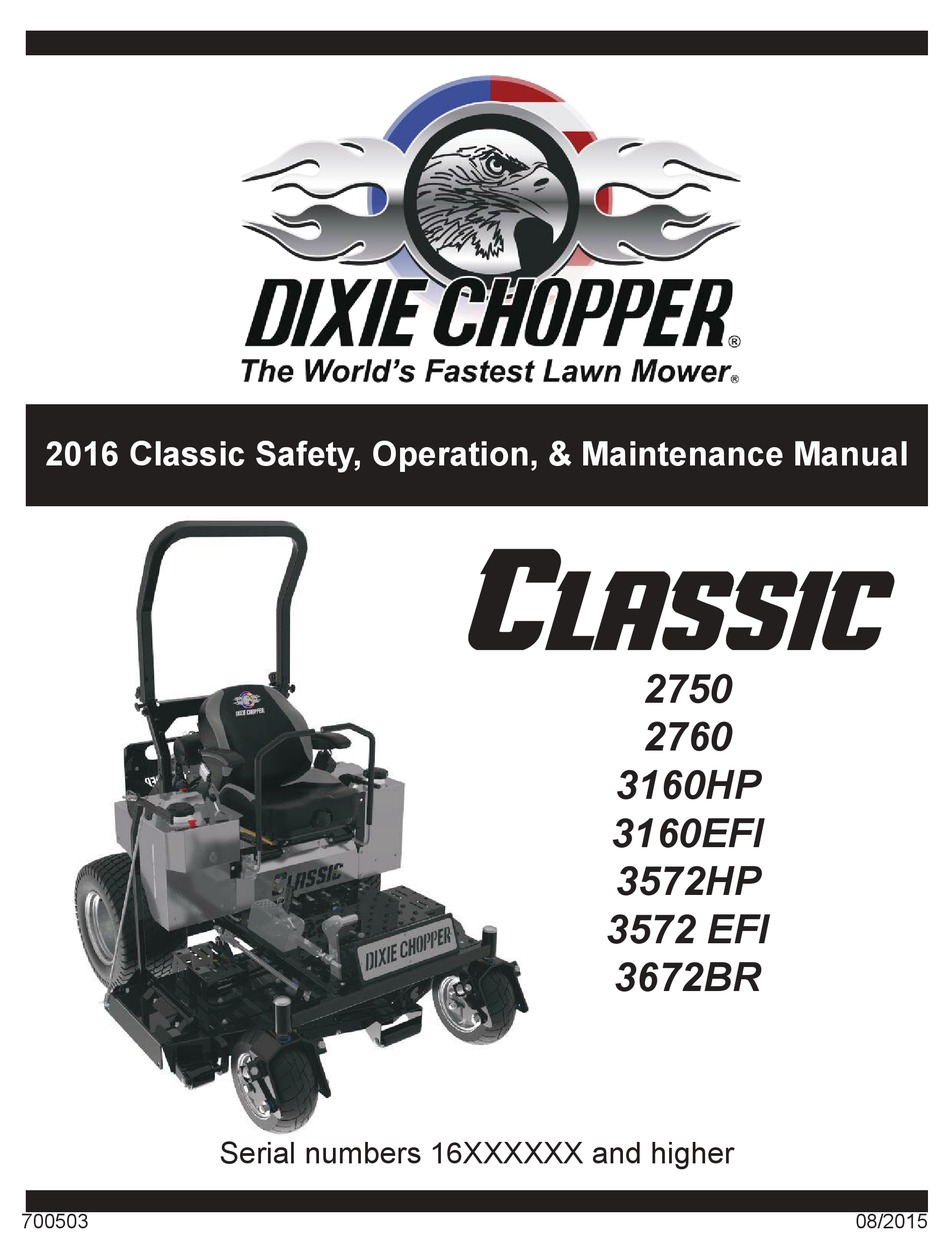 DIXIE CHOPPER CLASSIC 2750 SAFETY, OPERATION & MAINTENANCE MANUAL Pdf