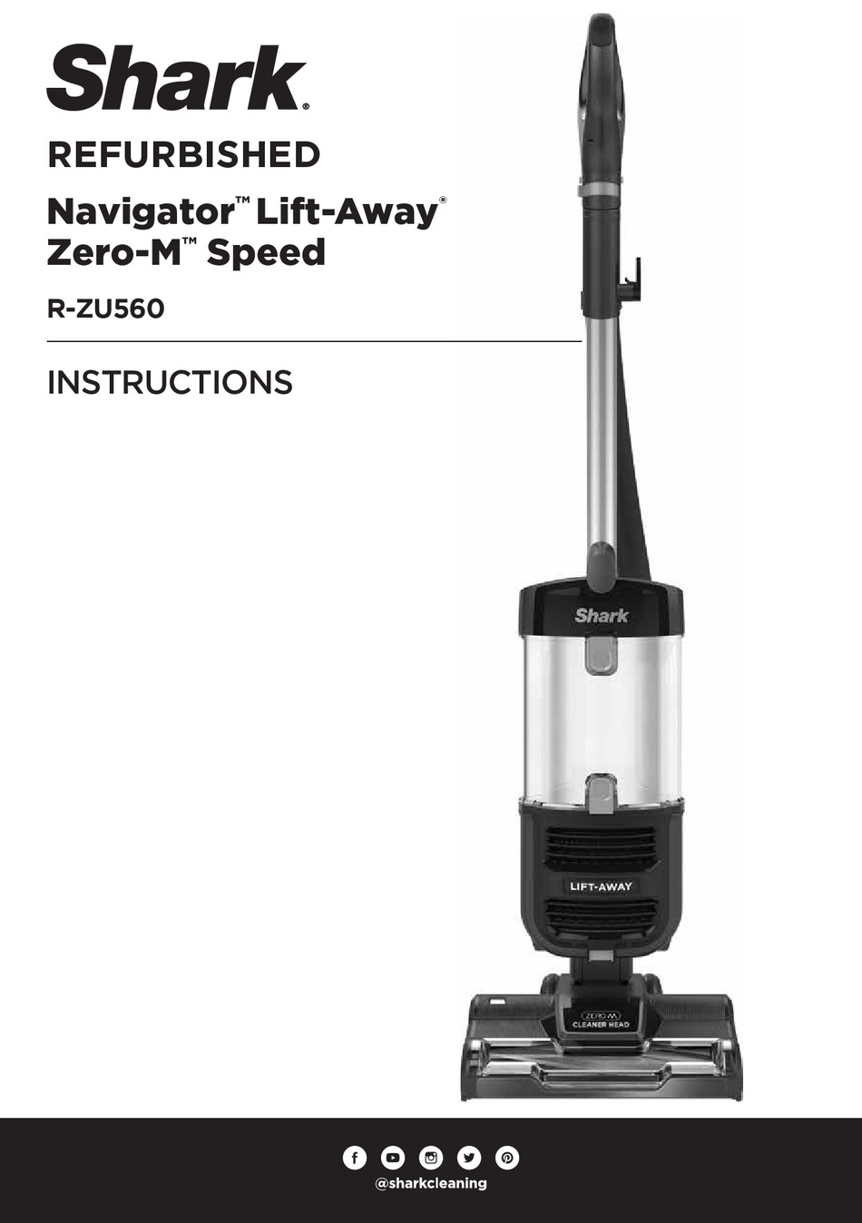 SHARK NAVIGATOR LIFTAWAY ZEROM SPEED RZU560 INSTRUCTIONS MANUAL Pdf