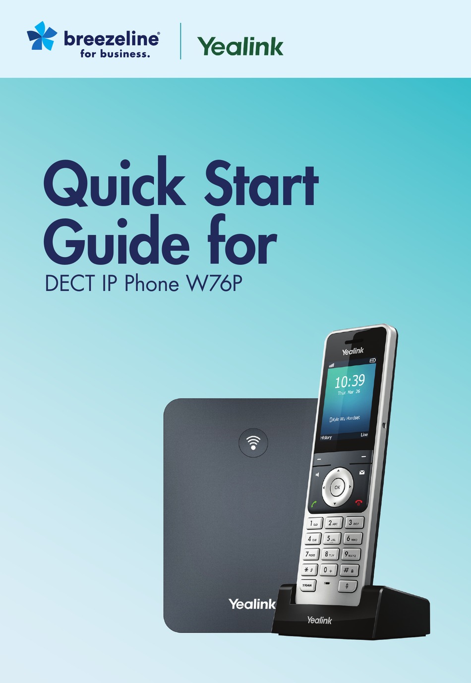 YEALINK W76P QUICK START MANUAL Pdf Download ManualsLib