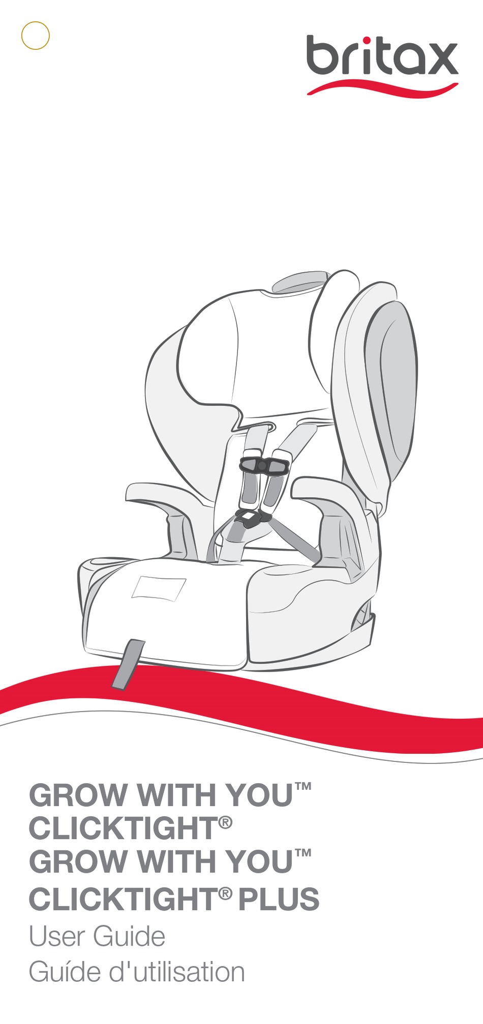 BRITAX GROW WITH YOU CLICKTIGHT USER MANUAL Pdf Download ManualsLib