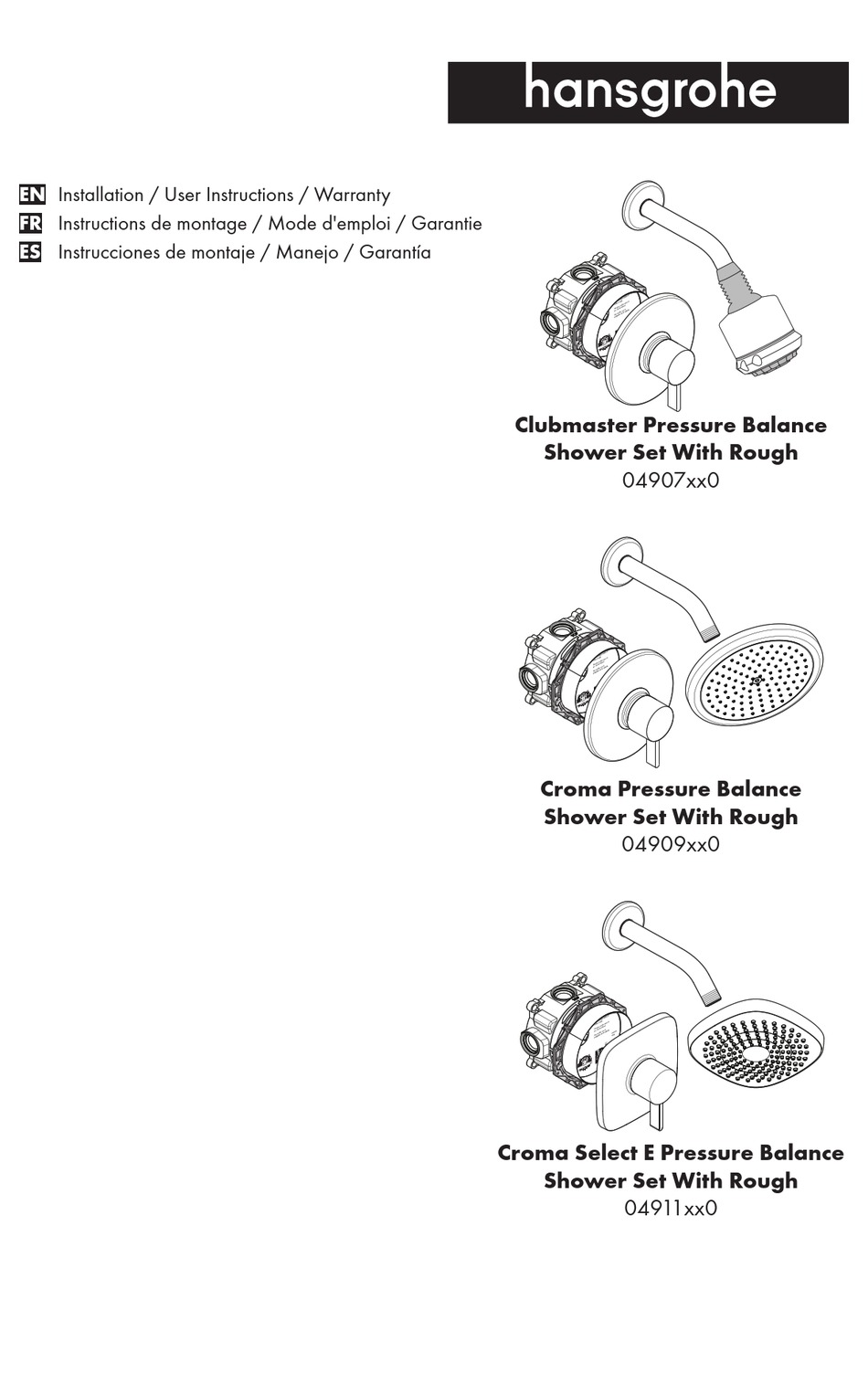 HANS GROHE CROMA PRESSURE BALANCE SHOWER SET WITH ROUGH 04909 0 SERIES