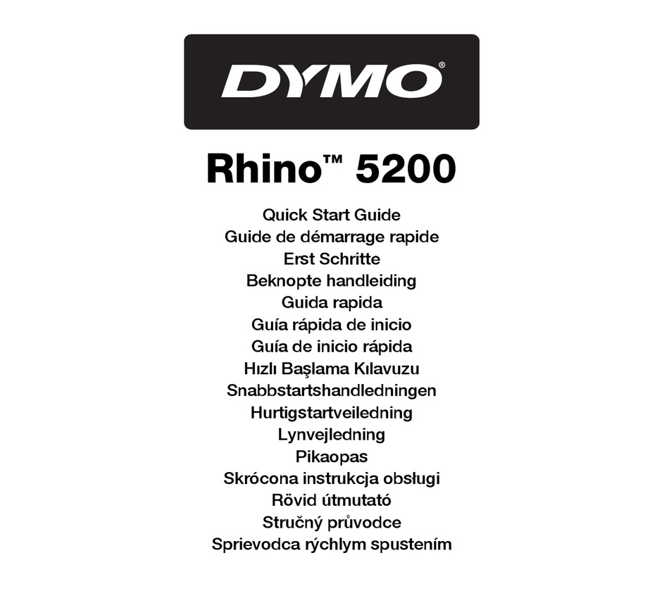 DYMO RHINO 5200 QUICK START MANUAL Pdf Download ManualsLib