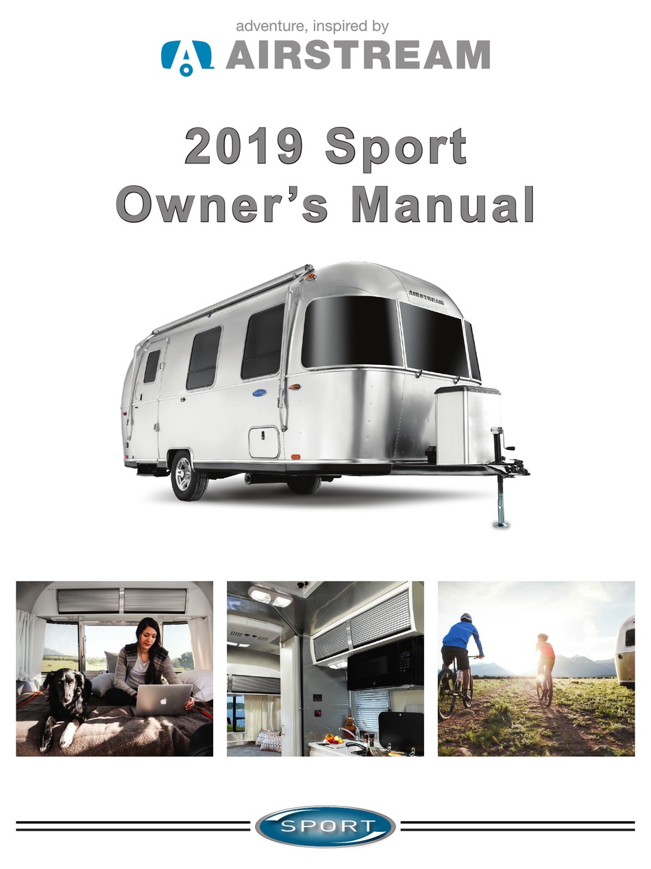 AIRSTREAM SPORT 2019 OWNER