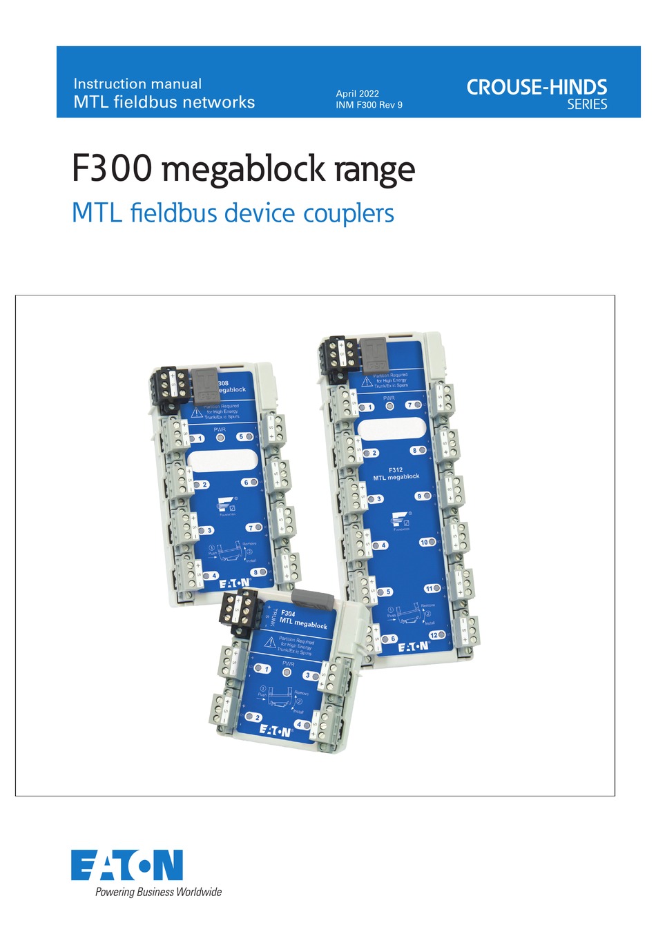 EATON CROUSE-HINDS MEGABLOCK F300 SERIES INSTRUCTION MANUAL Pdf ...