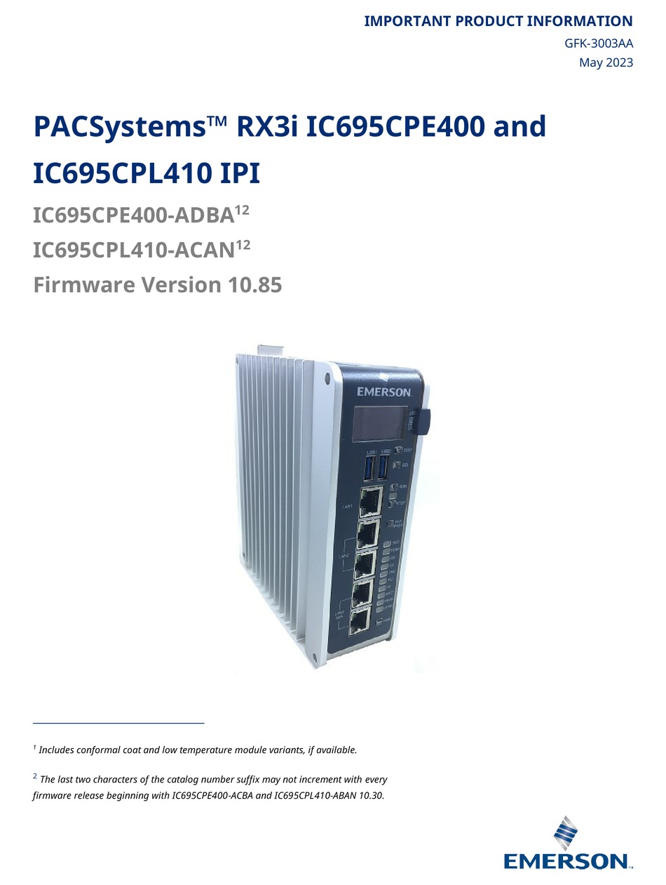 EMERSON PACSYSTEMS RX3I IC695CPE400 IMPORTANT PRODUCT INFORMATION Pdf ...