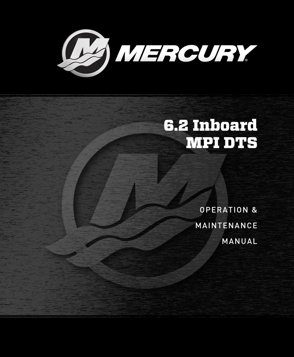 MERCURY 6.2 INBOARD MPI DTS OPERATION & MAINTENANCE MANUAL Pdf Download ...