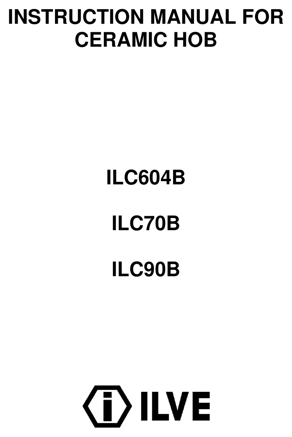 ILVE ILC604B INSTRUCTION MANUAL Pdf Download ManualsLib