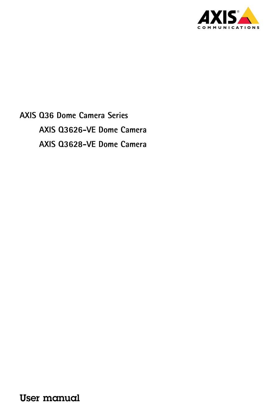 AXIS Q3628VE USER MANUAL Pdf Download ManualsLib