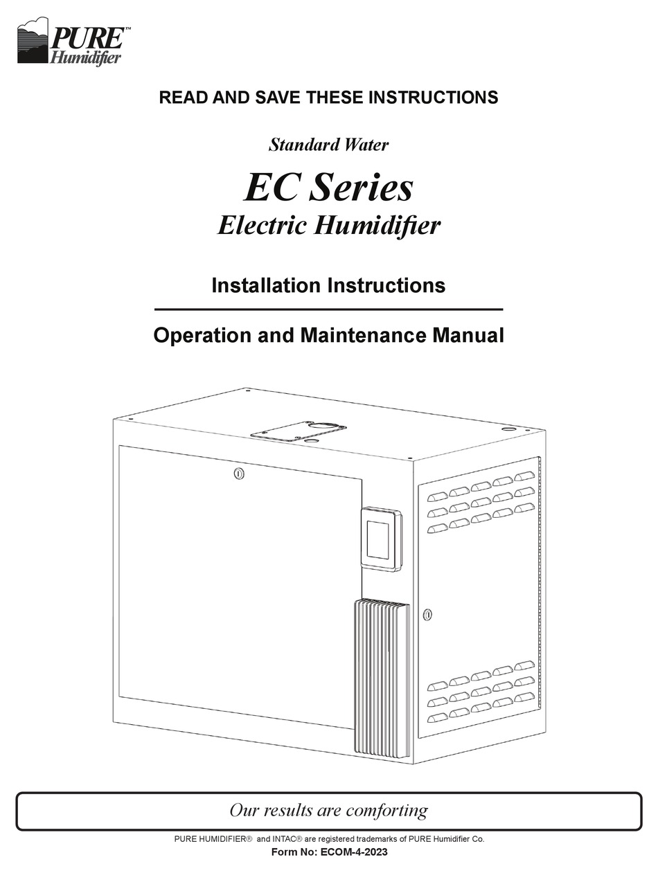PURE HUMIDIFIER EC SERIES INSTALLATION INSTRUCTIONS AND OPERATION AND