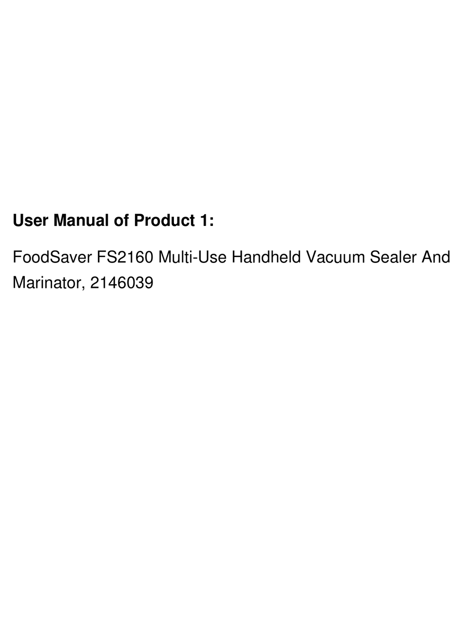FOODSAVER FS2160 OWNER'S MANUAL Pdf Download ManualsLib