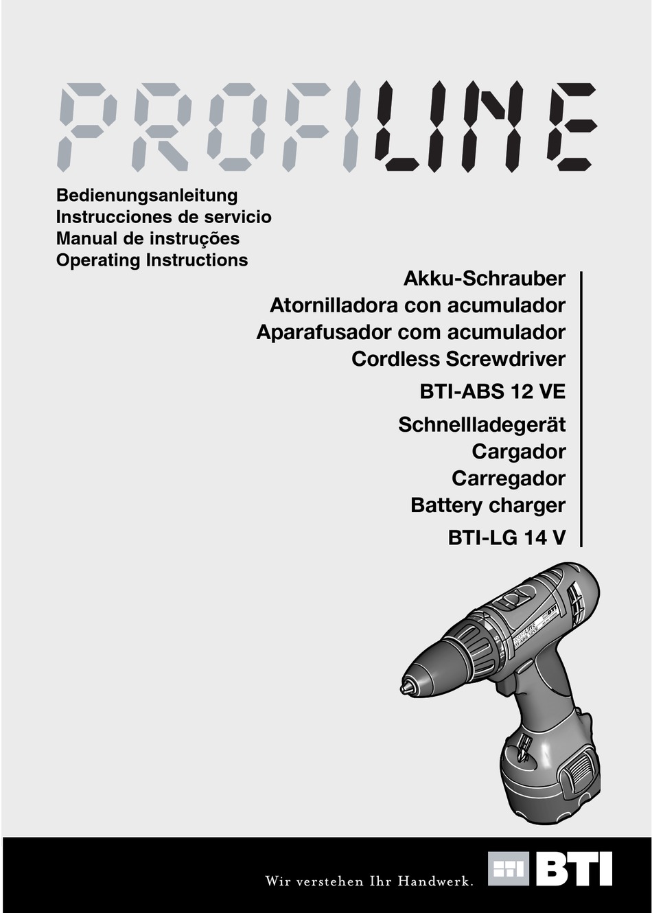 BTI PROFILINE ABS 12 VE OPERATING INSTRUCTIONS MANUAL Pdf Download