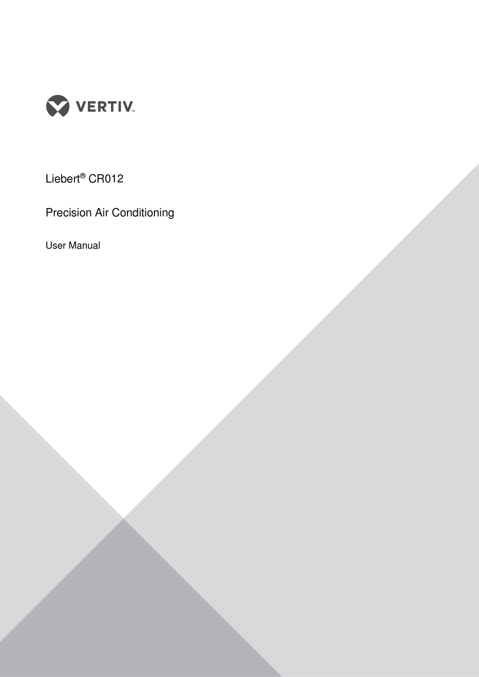 VERTIV LIEBERT CR012 USER MANUAL Pdf Download | ManualsLib