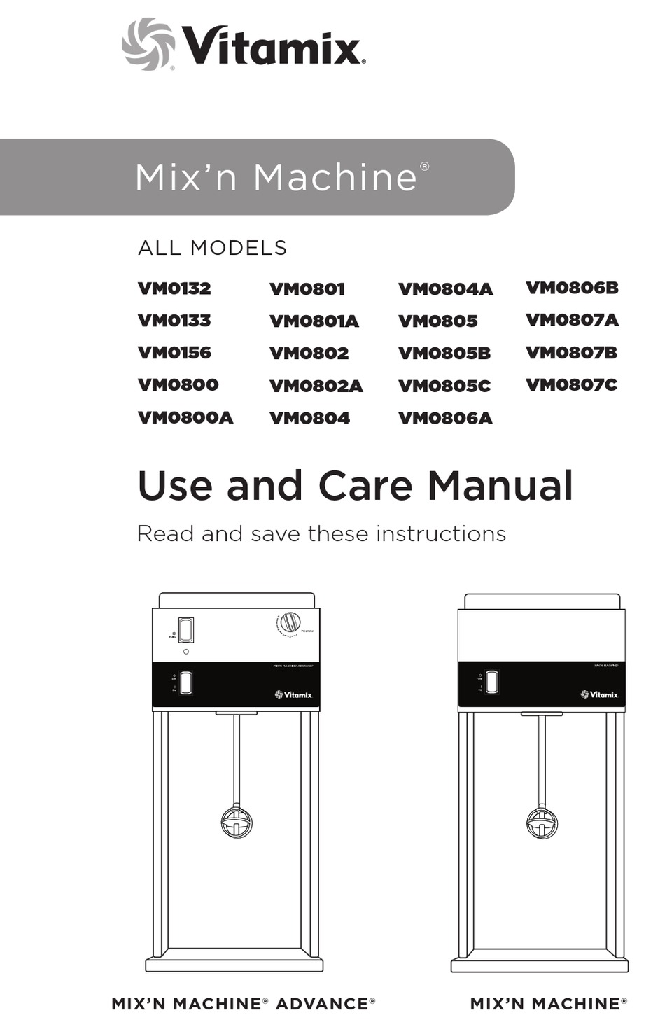 VITAMIX MIX'N MACHINE ADVANCE USE AND CARE MANUAL Pdf Download ManualsLib