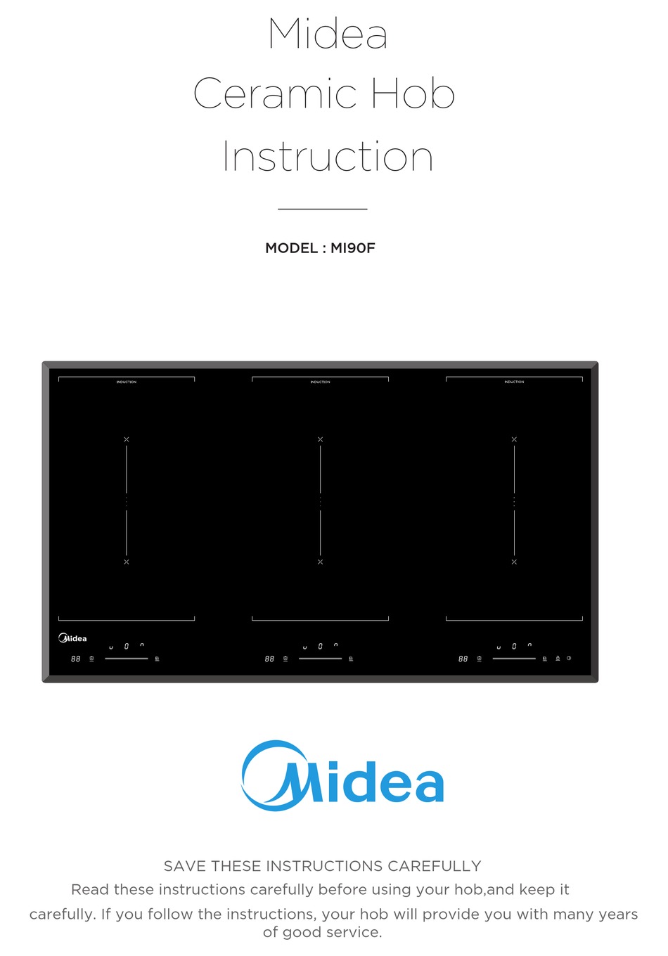 MIDEA MI90F INSTRUCTIONS MANUAL Pdf Download ManualsLib