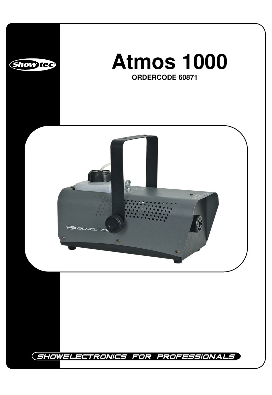 SHOWTEC ATMOS 1000 QUICK START MANUAL Pdf Download ManualsLib
