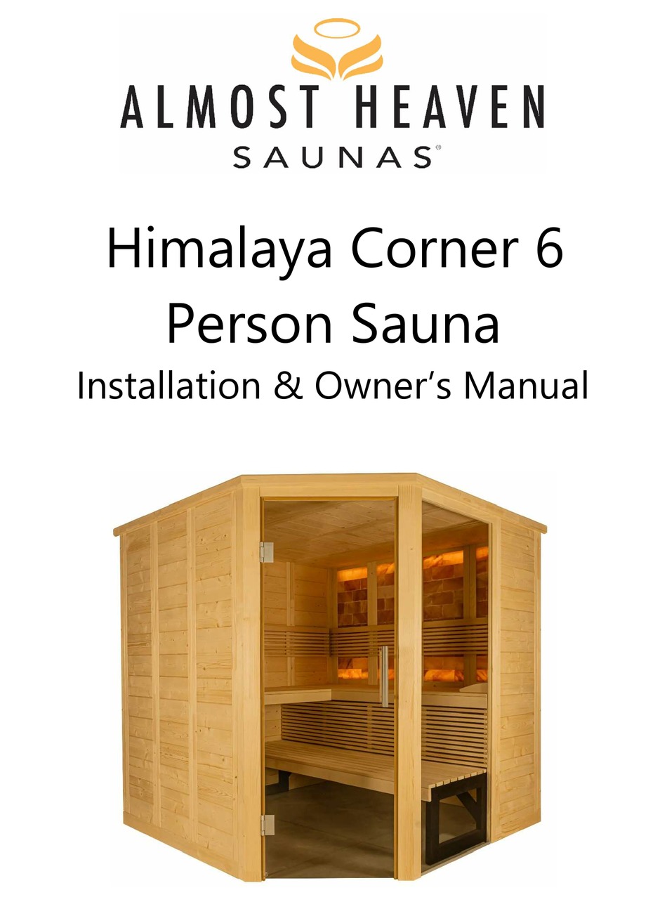 ALMOST HEAVEN SAUNAS HIMALAYA CORNER INSTALLATION & OWNER'S MANUAL Pdf