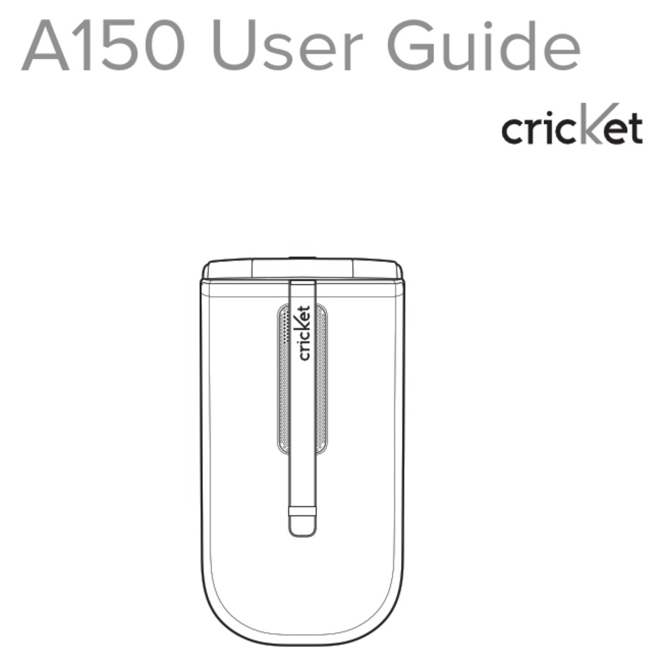 CRICKET A150 USER MANUAL Pdf Download ManualsLib