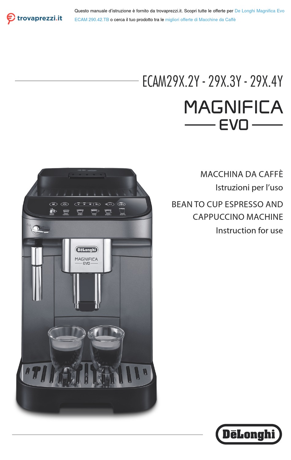 DELONGHI MAGNIFICA EVO ECAM 29 2 SERIES INSTRUCTIONS FOR USE MANUAL Pdf ...