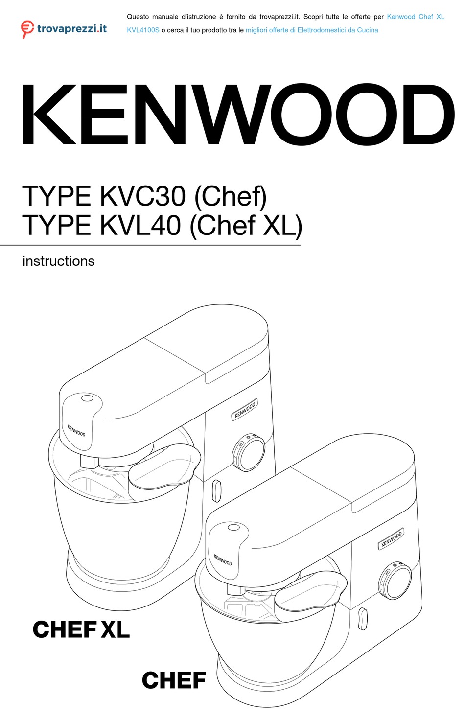 KENWOOD CHEF XL KVL4100S INSTRUCTIONS MANUAL Pdf Download ManualsLib