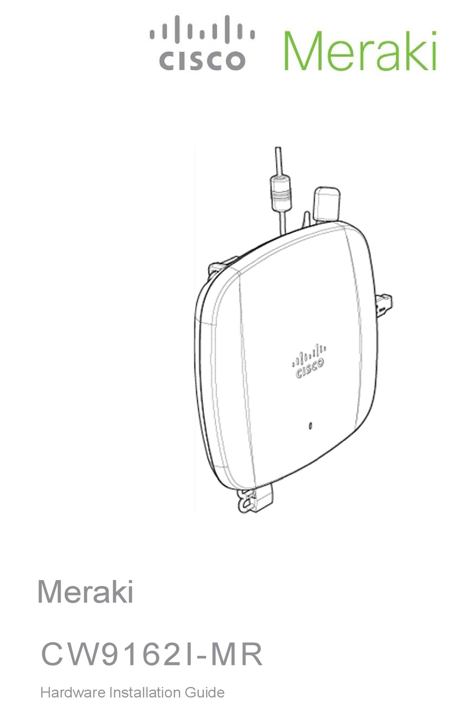 CISCO MERAKI CW9162I-MR HARDWARE INSTALLATION MANUAL Pdf Download ...