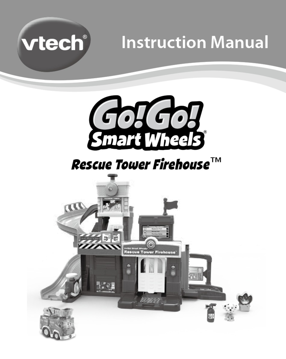 VTECH GO! GO! SMART WHEELS RESCUE TOWER FIREHOUSE INSTRUCTION MANUAL ...