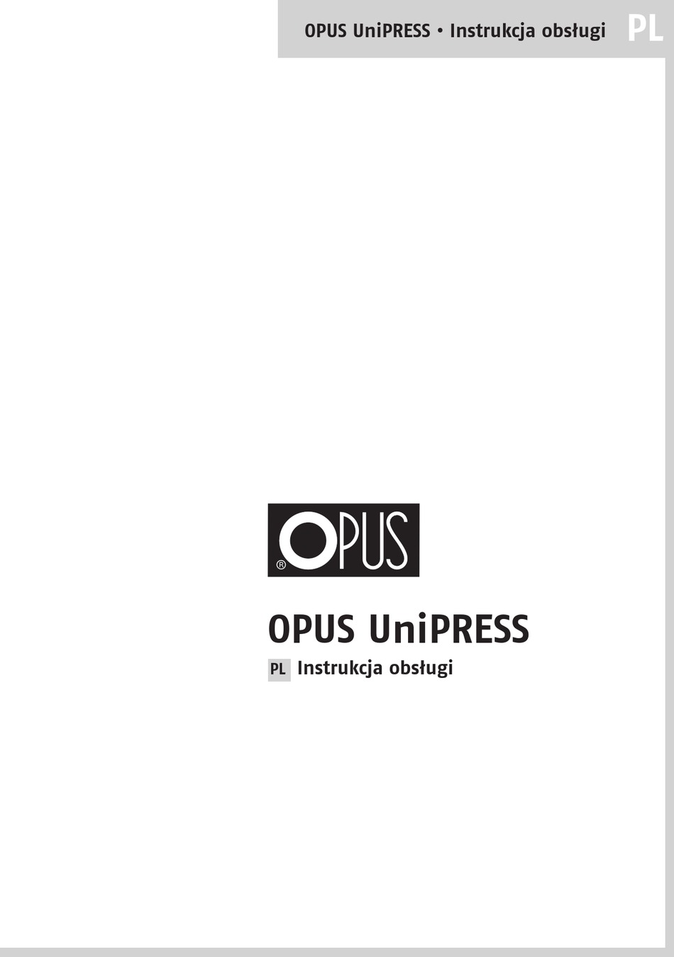 OPUS UNIPRESS USER MANUAL Pdf Download ManualsLib