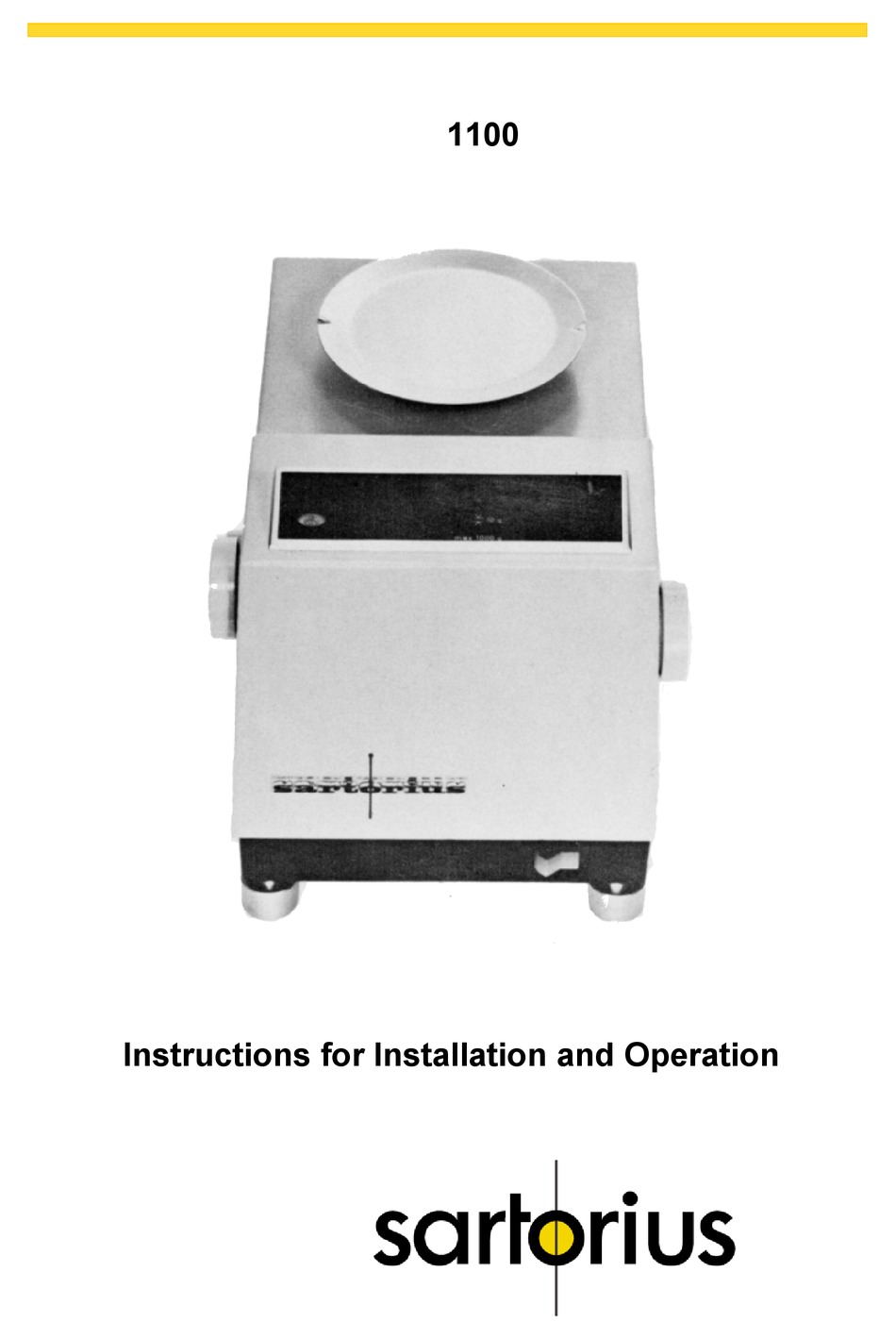 SARTORIUS 1100 INSTRUCTIONS FOR INSTALLATION AND OPERATION MANUAL Pdf