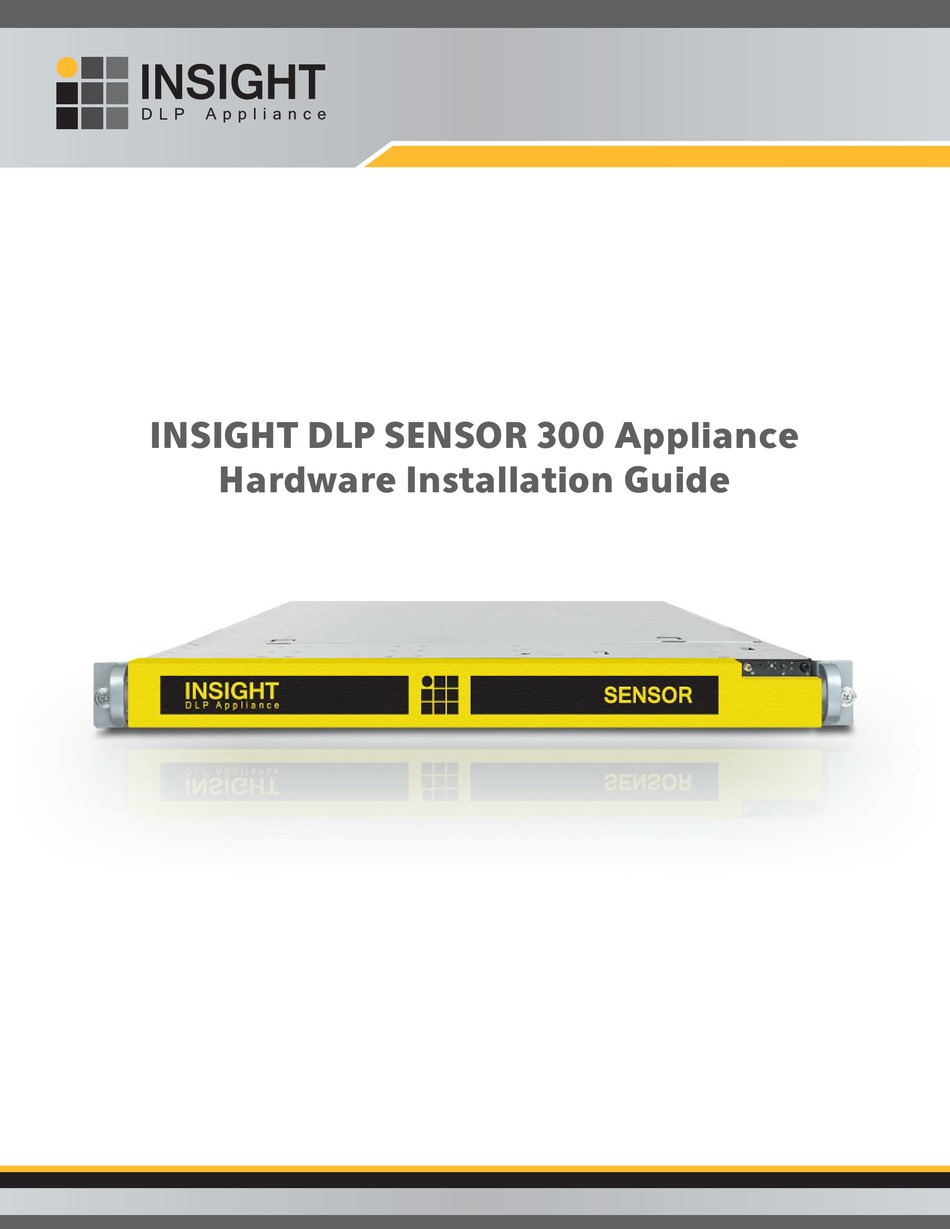 INSIGHT DLP SENSOR 300 HARDWARE INSTALLATION MANUAL Pdf Download