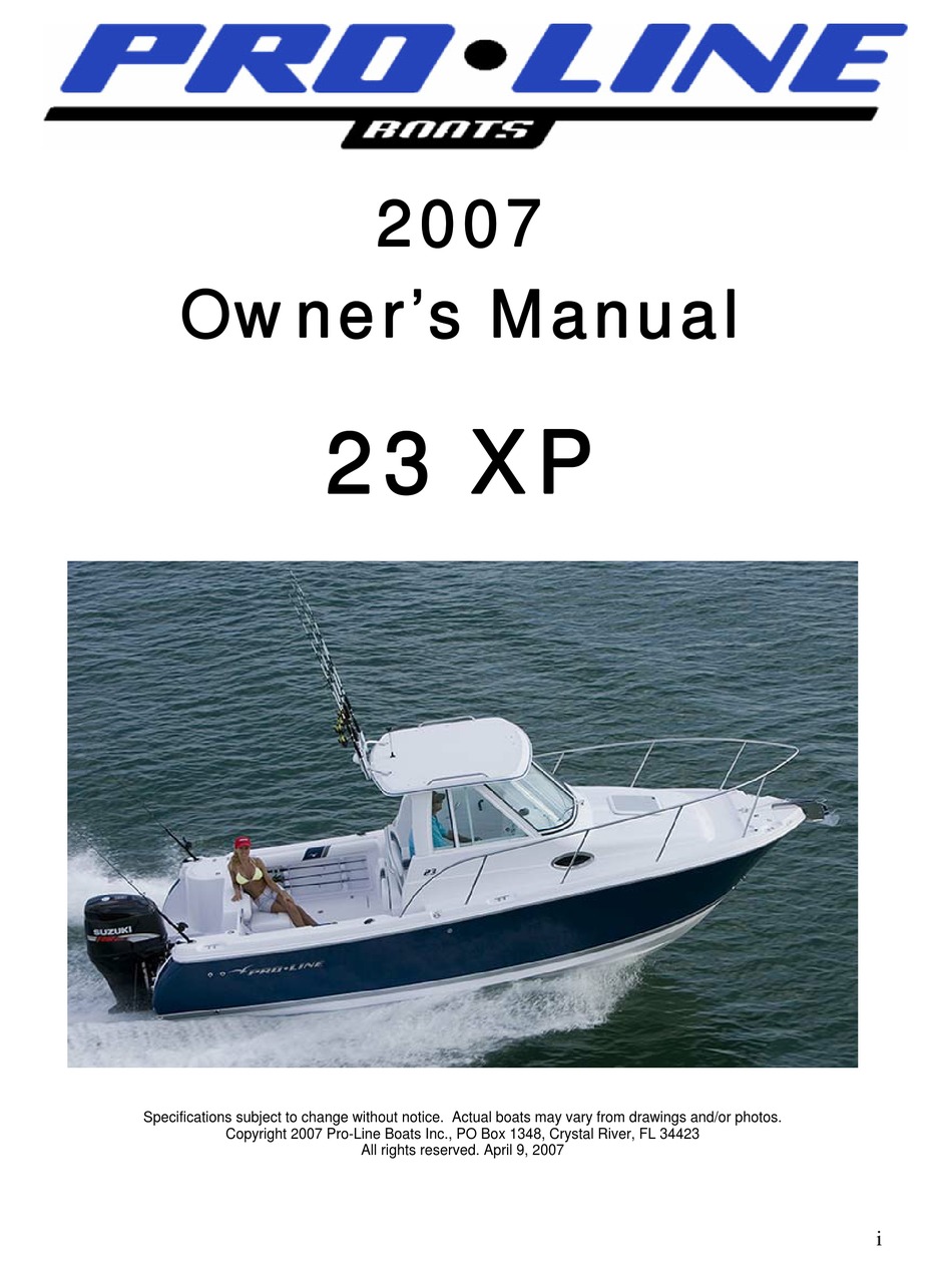 PROLINE BOATS 23 XP 2007 OWNER