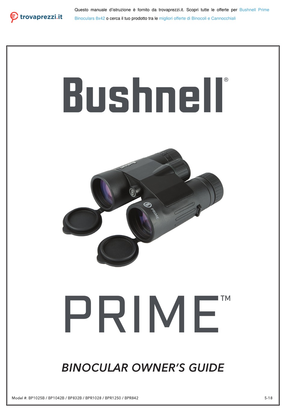 BUSHNELL PRIME BP1025B OWNER