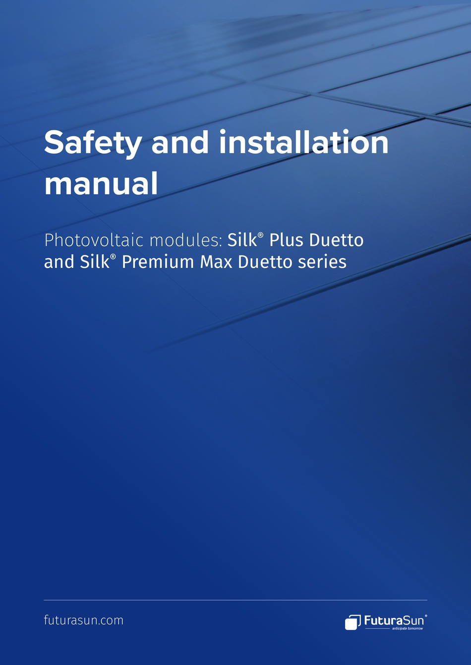 FUTURASUN SILK PLUS DUETTO SERIES SAFETY AND INSTALLATION MANUAL Pdf
