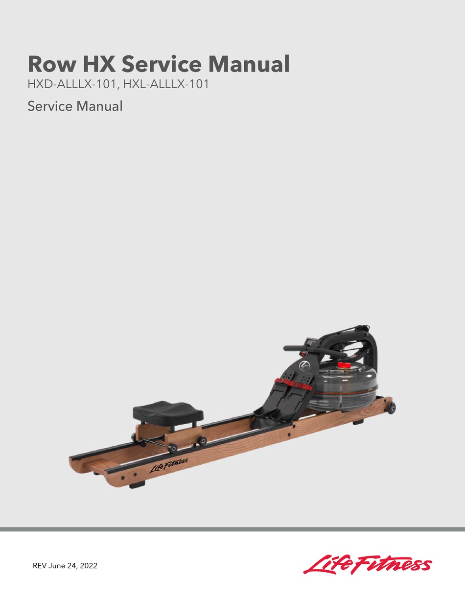 LIFE FITNESS ROW HX SERVICE MANUAL Pdf Download | ManualsLib