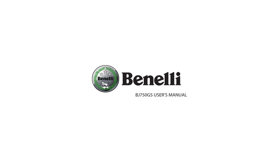 BENELLI BJ750GS USER MANUAL Pdf Download | ManualsLib