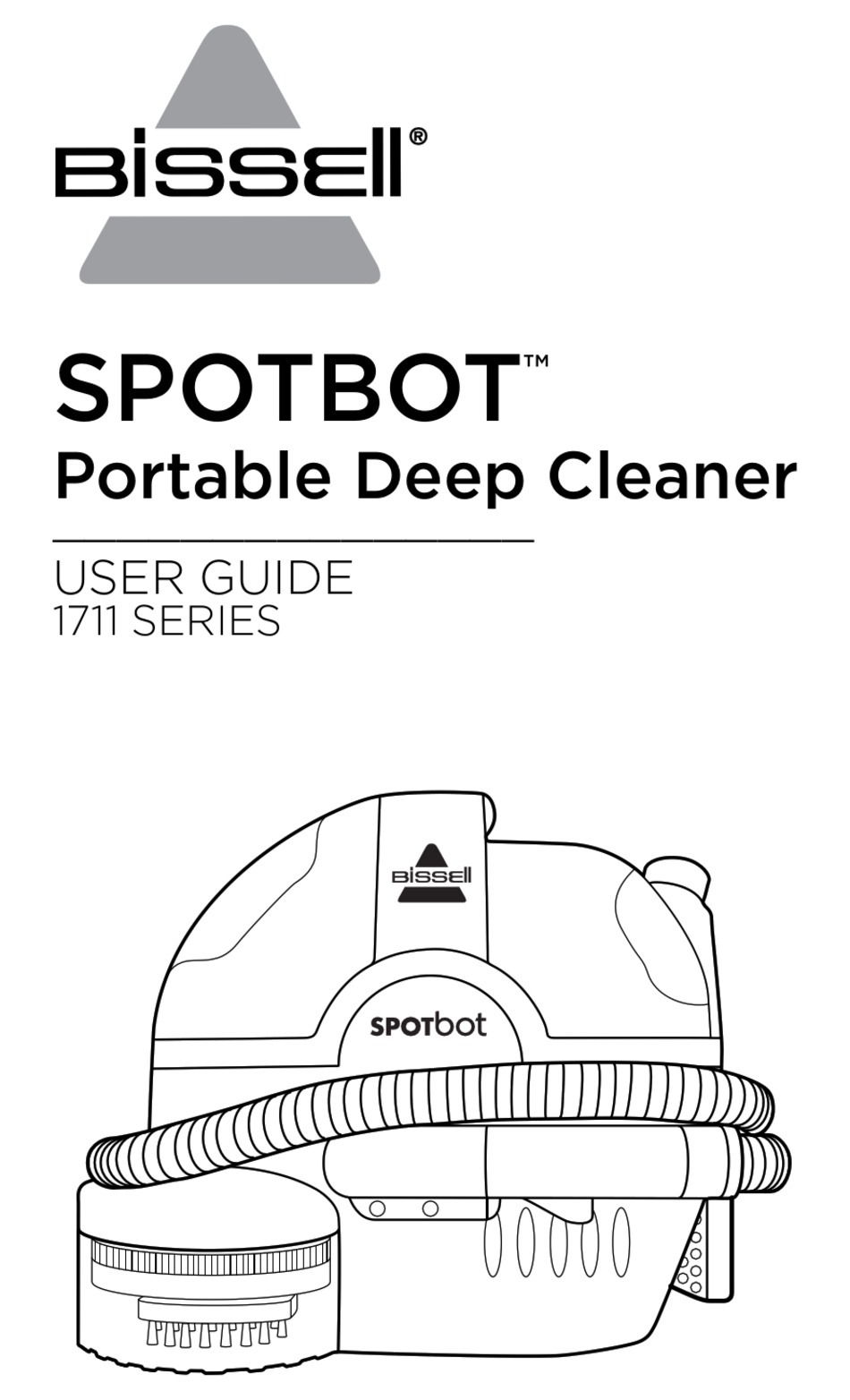 BISSELL SPOTBOT 1711 SERIES USER MANUAL Pdf Download ManualsLib