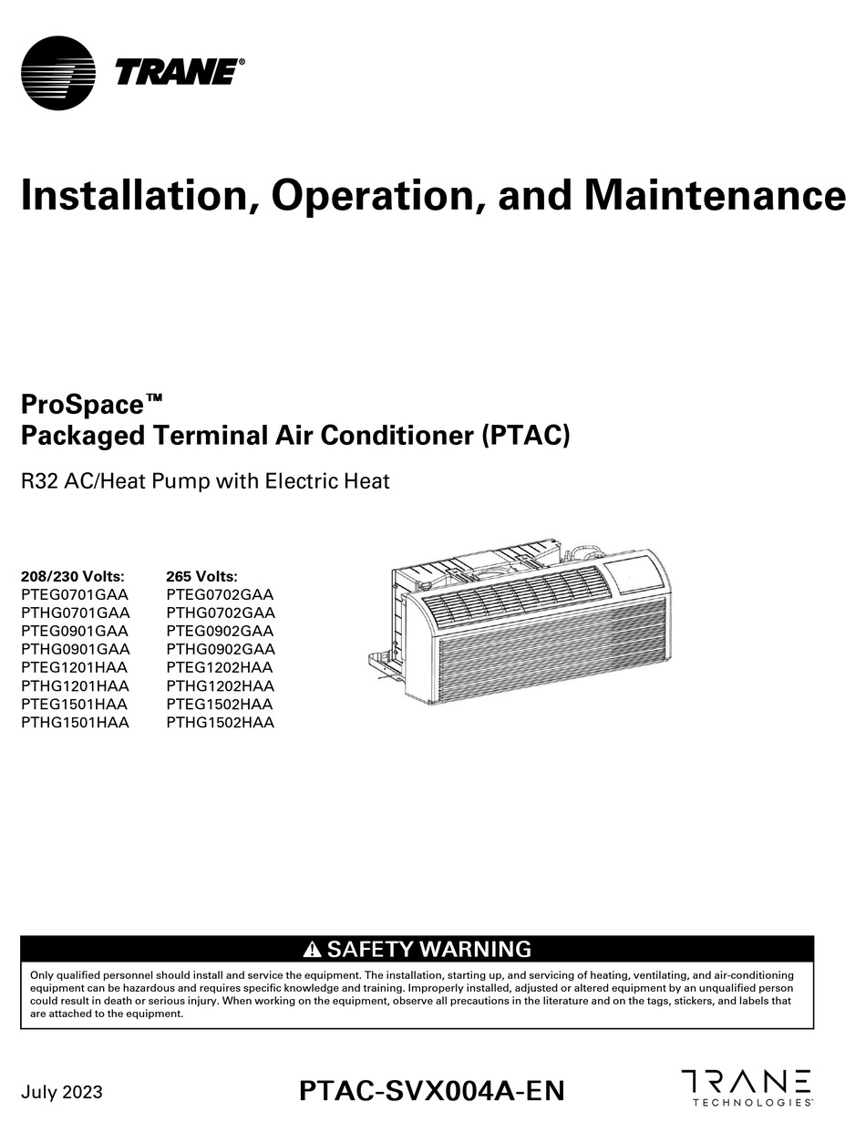 TRANE PROSPACE PTEG0701GAA INSTALLATION, OPERATION AND MAINTENANCE